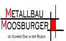Metallbau Moosburger